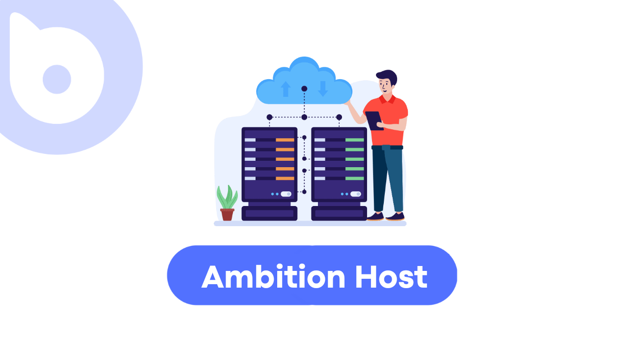Ambition host review