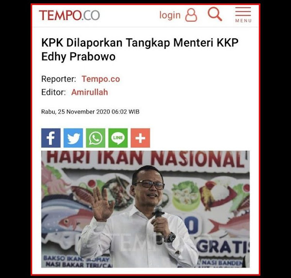  KPK Dilaporkan Tangkap Menteri KKP Edhy Prabowo Penangkapan Menteri Edhy, Mematikan Prabowo di 2024?