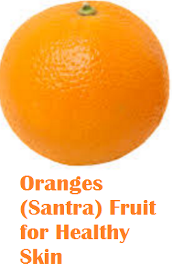 Health benefit of orange santra fruit Oranges (Santra) Fruit for Healthy Skin