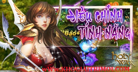 Thông báo chỉnh sửa tính năng trong game Holy War