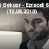 Yll i Bekuar - Episodi 61 (15.08.2018)