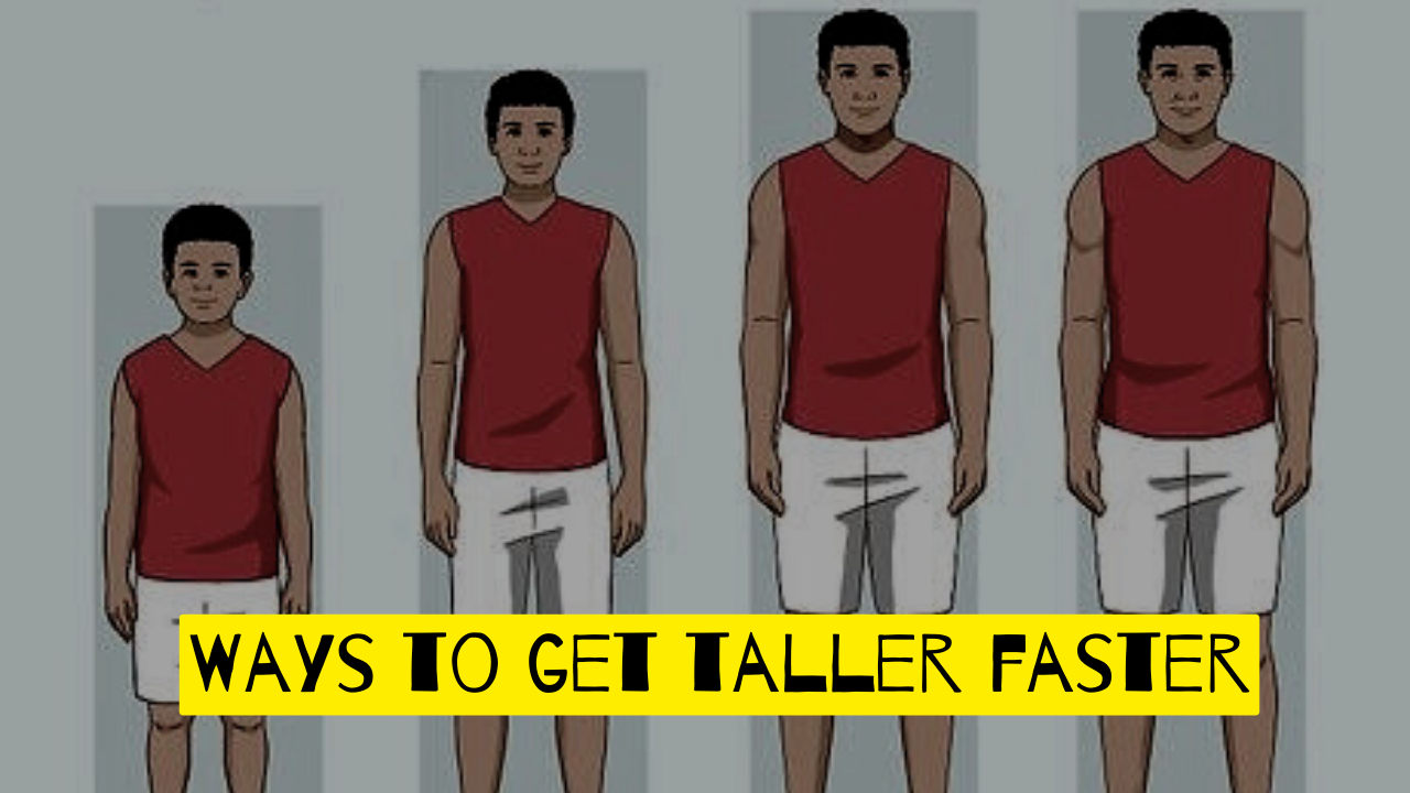 Ways to get taller faster | দ্রুত লম্বা হওয়ার উপায় |