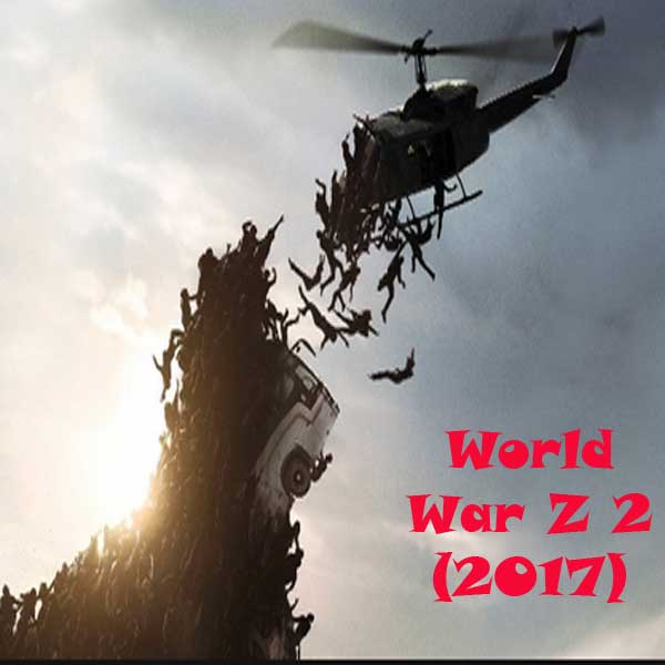 🤜 gratis 🤜  World War Z 2 Layarkaca21