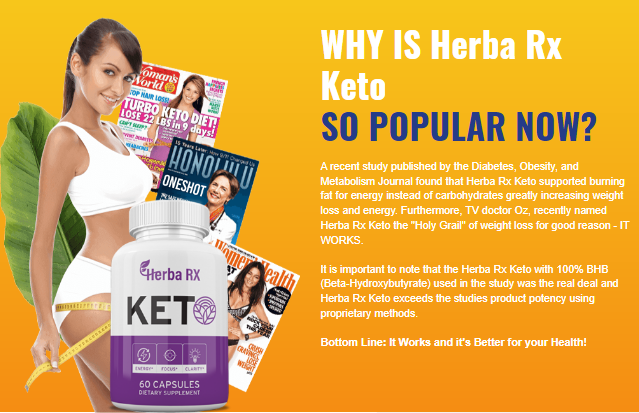 HERBA RX KETO REVIEWS – 100% FACT REPORTS ABOUT INGREDIENTS AND PRICE!