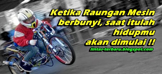 Gambar DP BBM Kata Kata  Anak  Motor  Drag Racing Mampir Guys