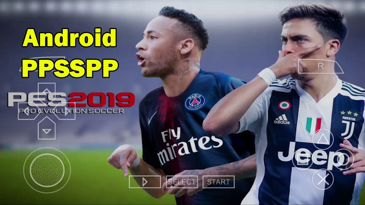 Pes 2019 Ppsspp Android Offline 900mb Best Graphics New Kits