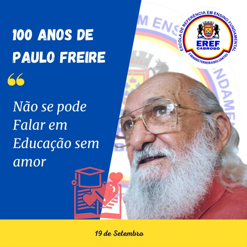 100 ANOS DE PAULO FREIRE