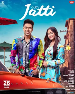 Jatti Lyrics - Guri Ft Jannat Zubair | Snappy | New Punjabi Song 2019