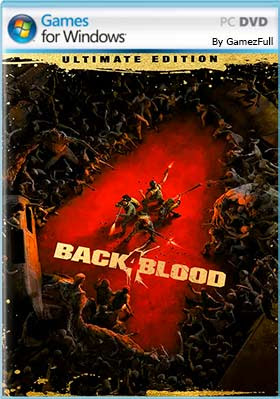 Back 4 Blood Ultimate Edition PC Full Español