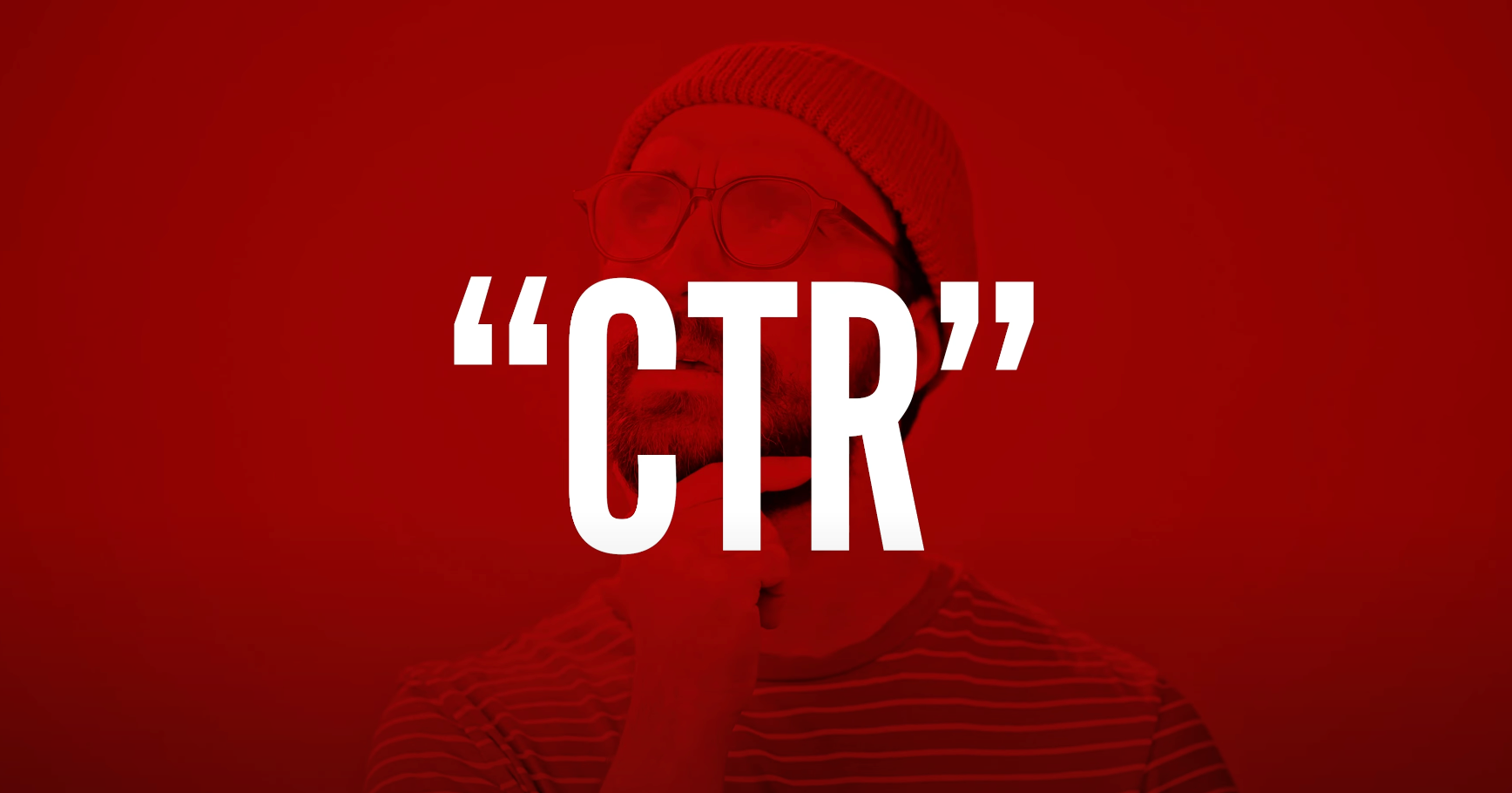 Learn YouTube Click Through Rates (CTR) : Good CTR, Bad CTR, High CTR &amp;Low CTR !