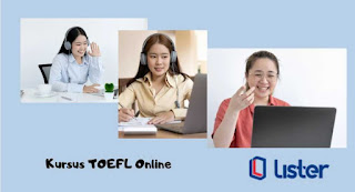 Kursus persiapan TOEFL di Lister