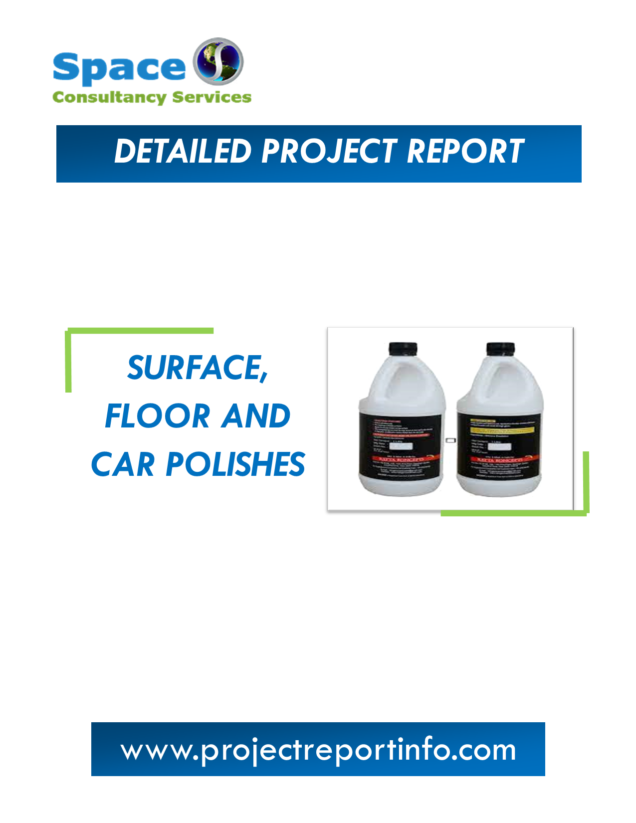 Project Report on Surface, Floor and Car Polishes