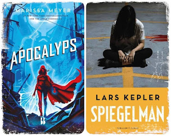 De boekenfabriek, gelezen: Apocalyps van Marissa Meyer, Spiegelman van Lars Kepler