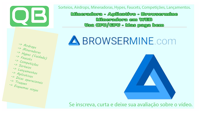 Mineradora - Aplicativo - Browsermine - Mineradora em WEB - Usa CPU/GPU - Mas paga bem