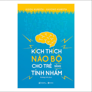 Kích Thích Não Bộ Cho Trẻ Bằng Tính Nhẩm ebook PDF-EPUB-AWZ3-PRC-MOBI