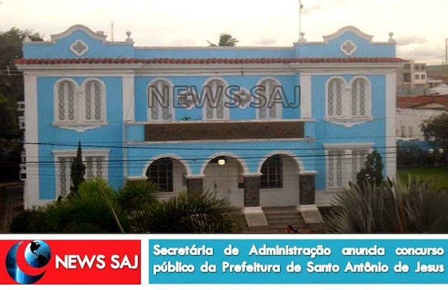 Secretária de Administração anuncia concurso público da Prefeitura de Santo Antônio de Jesus