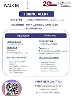 MSN Pharmachem Pvt Ltd Walk-In Interview 2024 for ITI, Diploma And Gradates Candidates for Engineering & Production Department