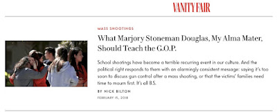 MASS SHOOTINGS What Marjory Stoneman Douglas, My Alma Mater, Should Teach the G.O.P. School shootings have become a terrible recurring event in our culture. And the political right responds to them with an alarmingly consistent message: saying it’s too soon to discuss gun control after a mass shooting, or that the victims' families need time to mourn first. It’s all B.S. BY NICK BILTON, FEBRUARY 15, 2018