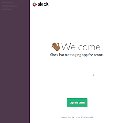 Slack - Enfin le Welcome