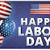 Happy Labor Day Weekend and Celebrations