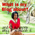 What my blog is about and 5 Reasons why I started it