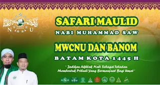 Safari Maulid Nabi Muhammad SAW telah tiba, dan umat Muslim di Batam
