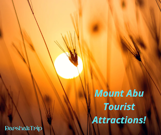 Mount Abu Tourist Attractions