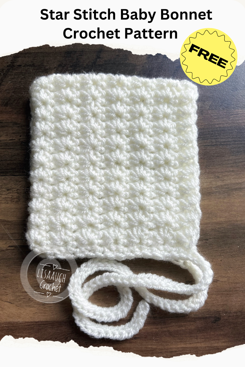 easy crochet baby bonnet in star stitch FREE crochet baby bonnet pattern by lisaauch crochet