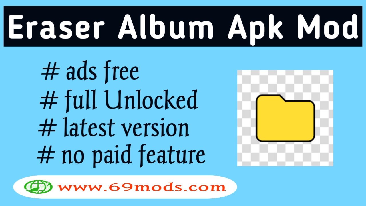Eraser Album Apk Latest Version Download