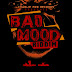 BAD MOOD RIDDIM CD (2012)