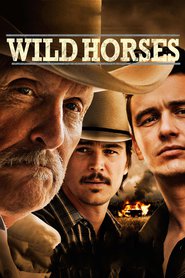 Wild Horses 2015 streaming gratuit Sans Compte  en franÃ§ais