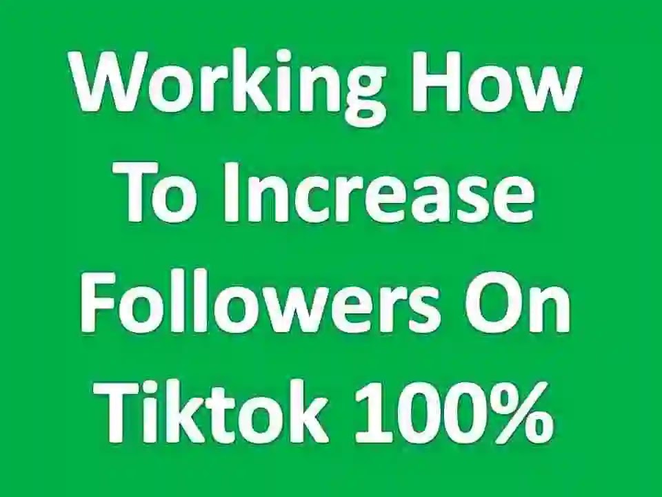 How To Increase Followers On Tiktok