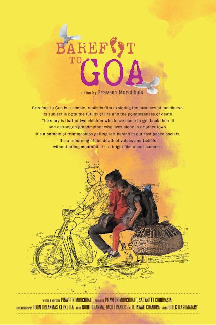 Barefoot to Goa, Poster, Directed by Praveen Morchhale