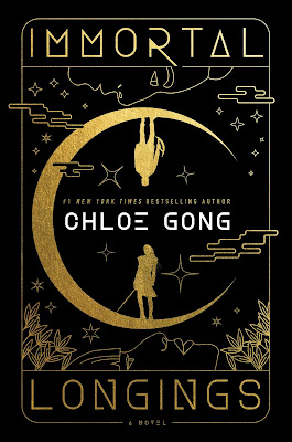 book cover of romantic fantasy novel Immortal Longings by Chloe Gong