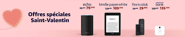 BON PLAN : Amazon Echo, Kindle, Fire TV Stick jusqu’à -50% pour la Saint Valentin