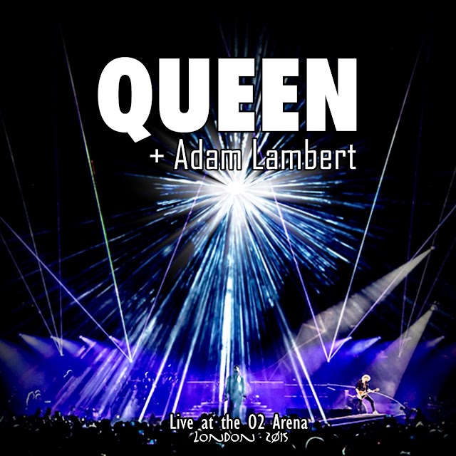 Queen+Adam Lambert - Live At The O2 Arena (2015)