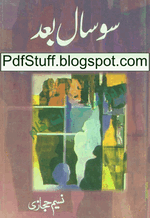 So Saal Baad by Naseem Hijazi