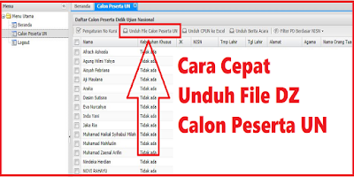 Cara Cepat Unduh File DZ Calon Peserta UN