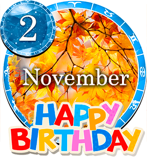 November 2 Birthday Horoscope