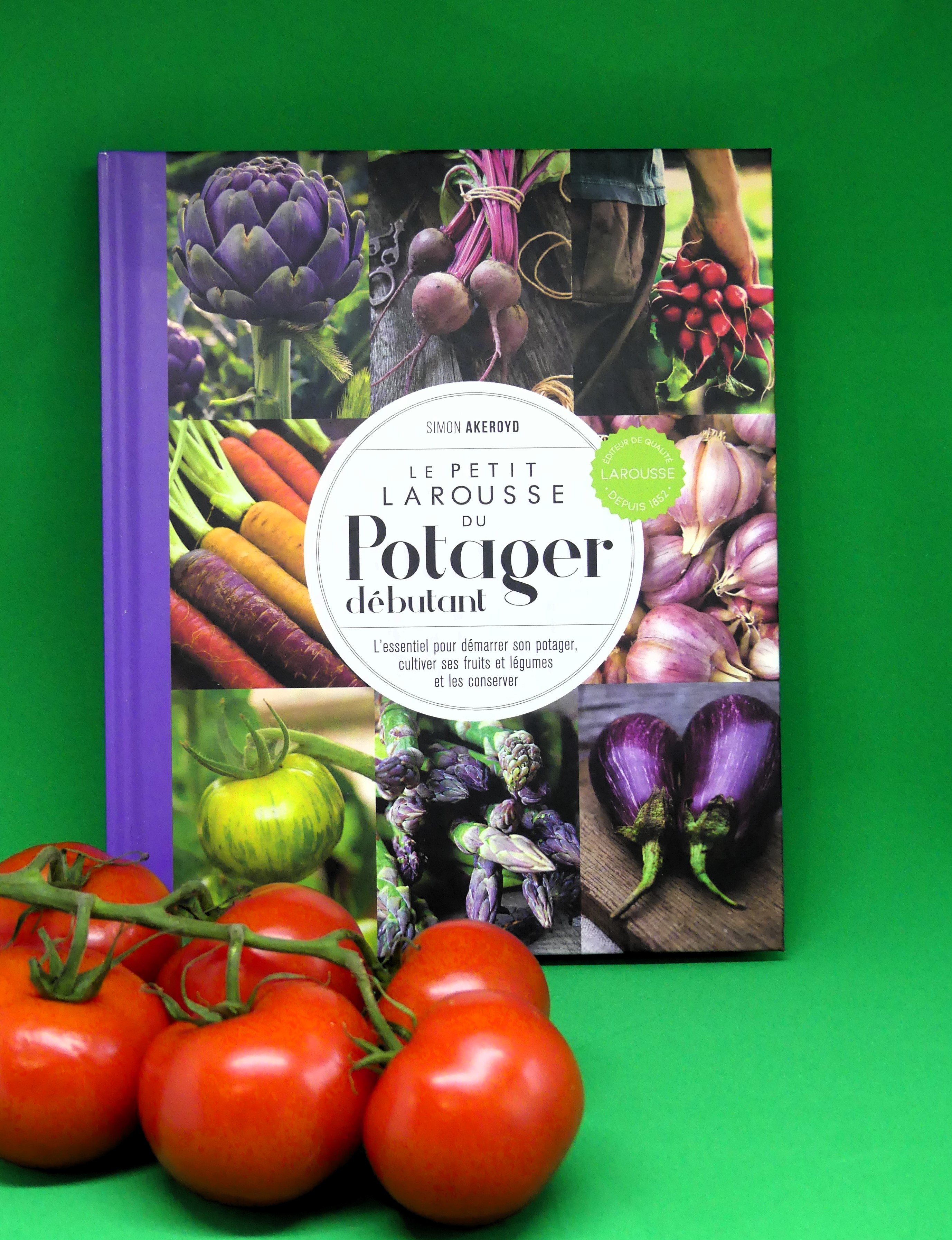 Le petit Larousse du potager débutant aux Editions Larousse