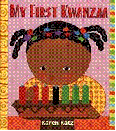 buy My First Kwanzaa, by Karen Katz