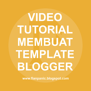 Free Video Tutorial Membuat Template Blogger Premium (Google Drive)