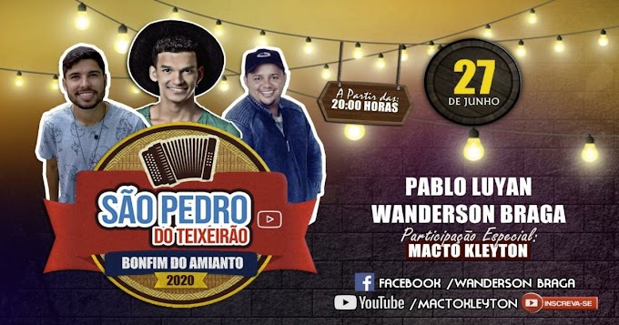 MÚSICA: Live 'São Pedro do Teixeirão' acontece neste sábado (27). 