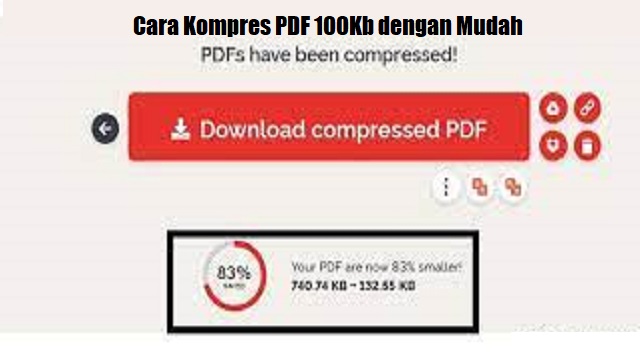  kebanyakan file dokumen dibagikan dalam bentuk PDF Cara Kompres PDF 100Kb Terbaru