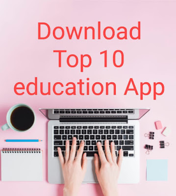 Download Top 10 Education application