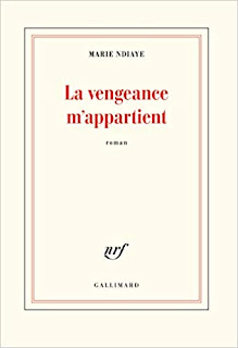 La vengeance m’appartient - Marie NDiaye