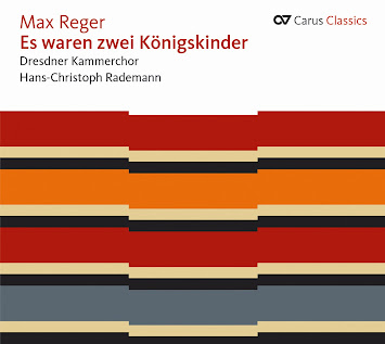 Max Reger - Es waren zwei Königskinder