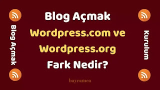 Wordpress.com ve Wordpress.org