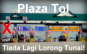 Senarai Plaza Tol Tanpa Tunai (Elektronik Sepenuhnya)