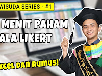 Modul Excel Untuk Perhitungan Model Penelitian Skala Likert